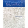 250 Continuous-Line Quilting Designs: For Hand, Machine & Long-Arm Quilters - Paperback