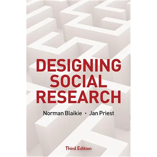 Designing Social Research: The Logic of Anticipation - Hardcover