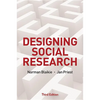 Designing Social Research: The Logic of Anticipation - Hardcover