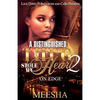 A Distinguished Thug Stole My Heart 2: On Edge - Paperback