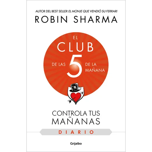El Diario de El Club de Las 5 de la Mañana / The 5am Club: Own Your Morning. Eleva Te Your Life - Paperback