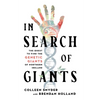In Search of Giants: The Quest to Find the Genetic Giants of Northern Ireland - Paperback