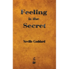 Feeling is the Secret - Paperback