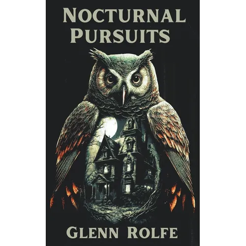 Nocturnal Pursuits - Paperback