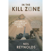 In the Kill Zone: Surviving as a Private Military Contractor in Iraq - Paperback