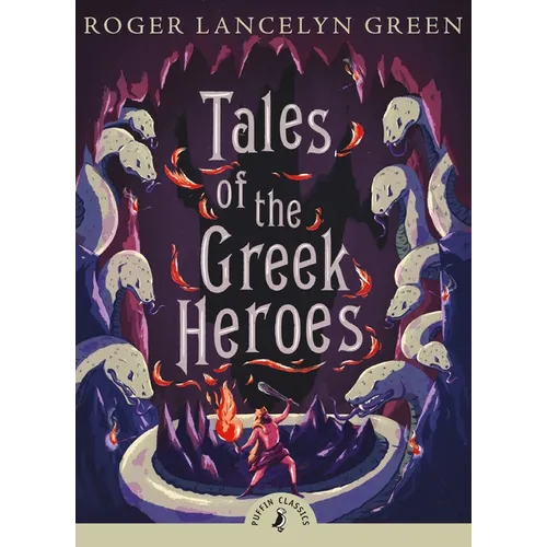 Tales of the Greek Heroes - Paperback