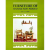Furniture of Spanish New Mexico: An Overview - Paperback