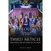 A Theology of the Third Article: Karl Barth and the Spirit of the Word - Paperback