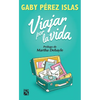 Viajar Por La Vida / Journey Through Life - Paperback