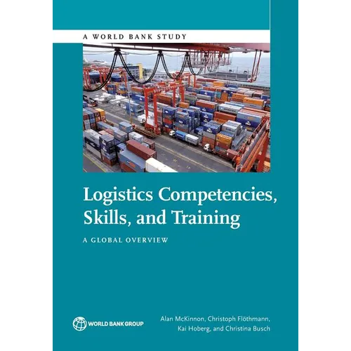 Logistics Competences, Skills, and Training: A Global Overview - Paperback