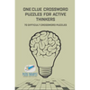 One Clue Crossword Puzzles for Active Thinkers 70 Difficult Crossword Puzzles - Paperback