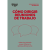 Cómo Dirigir Reuniones de Trabajo. Serie Management En 20 Minutos (Running Meetings. 20 Minute Manager. Spanish Edition) - Paperback