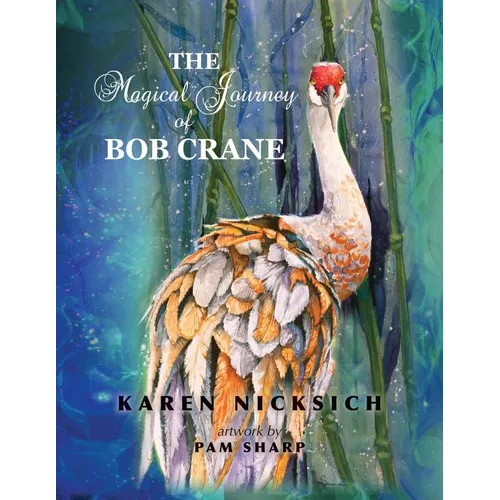 The Magical Journey of Bob Crane - Paperback