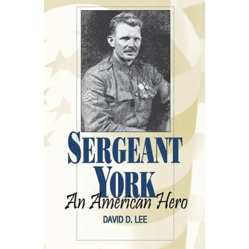 Sergeant York: An American Hero - Paperback