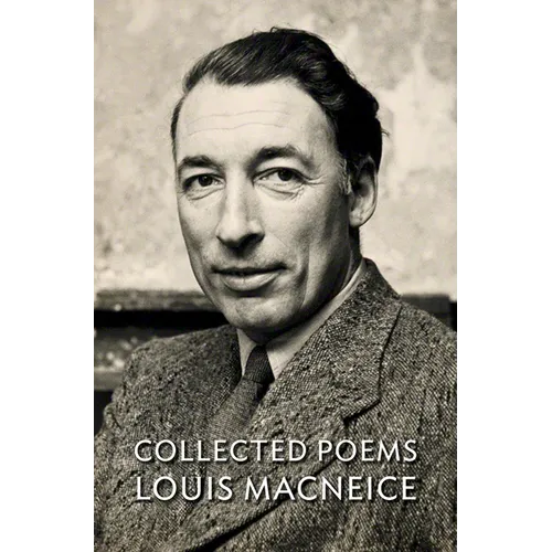 Collected Poems Louis MacNeice - Paperback