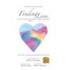 Finding Love: Let the Passion of God's Love Unlock Your Heart - Hardcover