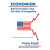 Economism: Bad Economics and the Rise of Inequality - Paperback
