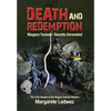 Death and Redemption: Niagara Tunnels' Secrets Unraveled - Hardcover