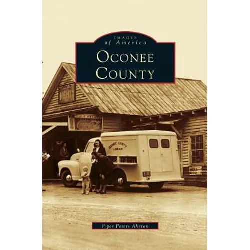 Oconee County - Hardcover