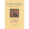 Sacra Pagina: The Gospel of Luke: Volume 3 - Hardcover