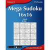 Mega Sudoku 16x16 - Hard - Volume 32 - 276 Puzzles - Paperback