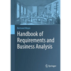 Handbook of Requirements and Business Analysis - Paperback