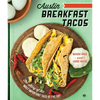 Austin Breakfast Tacos: The Story of the Most Important Taco of the Day - Paperback