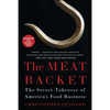 The Meat Racket: The Secret Takeover of America's Food Business - Paperback