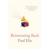Reinventing Bach - Paperback