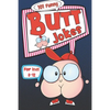 101 Funny Butt Jokes for Kids ages 8-12: Super silly and gross joke book especially created for boys (and girls) who love to laugh (illustrations on e - Paperback