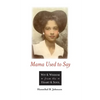 Mama Used to Say - Paperback