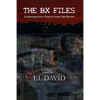 The BX Files: Contemporary Poetry from the Bronx - Paperback