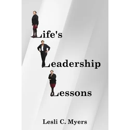 Life's Leadership Lessons - Paperback