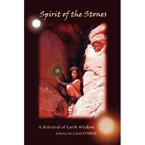 Spirit of the Stones - Paperback