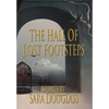 The Hall of Lost Footsteps - Hardcover