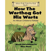 How the Warthog Got His Warts: An African Children's Folktale - Paperback