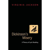 Dickinson's Misery: A Theory of Lyric Reading - Paperback