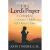 Journey 2: The Lord's Prayer - Paperback