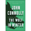 The Wolf in Winter: A Charlie Parker Thriller - Paperback