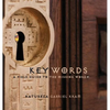 Keywords: A Field Guide to the Missing Words - Hardcover