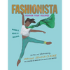 Fashionista: Fashion Your Feelings - Hardcover