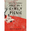 Ivan the Terrible Goes on a Family Picnic - Paperback