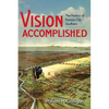 Vision Accomplished: The History of Kansas City Southern - Hardcover