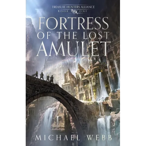 Fortress of the Lost Amulet - Paperback