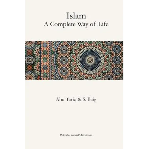 Islam - A Complete way of life - Paperback
