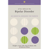 If Your Adolescent Has Bipolar Disorder: An Essential Resource for Parents - Paperback
