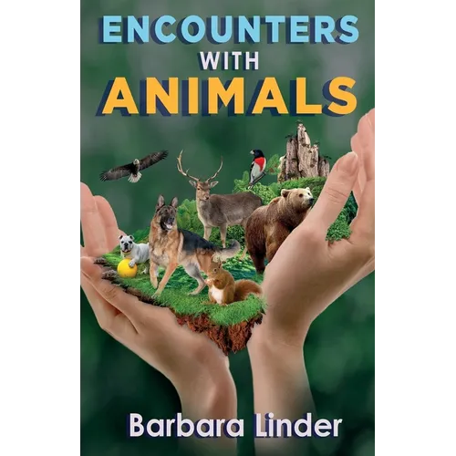 Encounters with Animals - Paperback