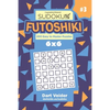 Sudoku Futoshiki - 200 Easy to Master Puzzles 6x6 (Volume 3) - Paperback