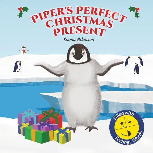 Piper's Perfect Christmas Present: A penguin's journey to find the true meaning of Christmas (Children's story book age 3-6) - Paperback