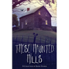 These Haunted Hills: A Collection of Short Stories - Paperback